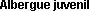 Albergue juvenil